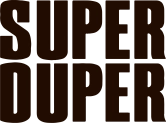 SUPER DOPER